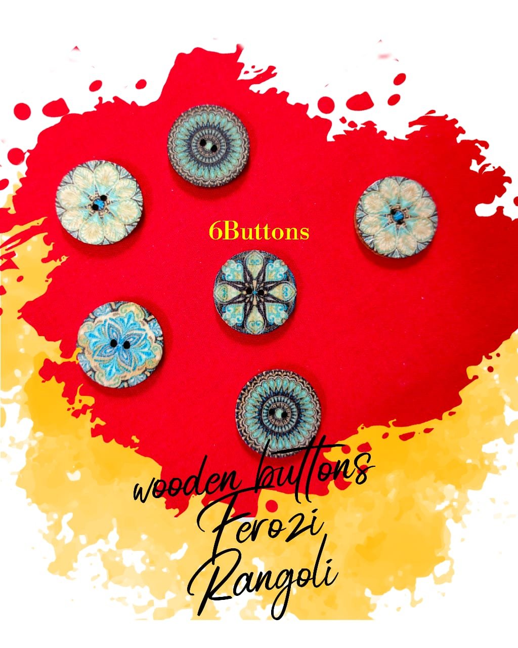 Rangoli Buttons - Set of 6 - Wooden Buttons