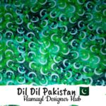 Dil Dil Pakistan-Funky Digital Lawn- Hamayl Designer hub