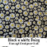 Black n White Daisy-Winter cotton 24 - Hamayl Designer Hub - Per Gaz