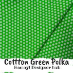 Green Polka-Winter cotton 24 - Hamayl Designer Hub - Per Gaz