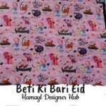 Beti Ki Bari Eid-Funky Digital Lawn- Hamayl Designer hub