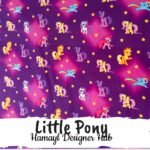 Little Pony-Funky Digital Lawn- Hamayl Designer hub