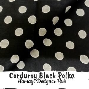Corduroy Black Polka fabric – 58 inch cotton corduroy by Hamayl Designer Hub Pakistan