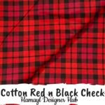 Cotton Red n Black Checks – 45 inch checkered cotton fabric red and black by Hamayl Designer Hub Pakistan