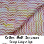 Cotton Multi Sequence – 45 inch zigzag multi-color cotton fabric by Hamayl Designer Hub