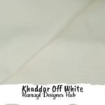 Khaddar Plain - Dyed Off White- By Hamayl Designer Hub