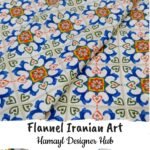 Flannel Iranian Art – 45 Inch Export Quality Funky Nightwear Fabric