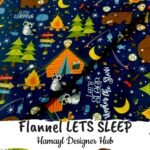 Flannel Let’s Sleep 45 inch funky nightwear fabric with camping and night sky prints – perfect for pajamas and kids’ winter sleepwear