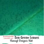 Sea Green Leaves
