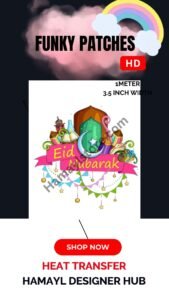 Funky Patch 277-Eid Mubarak Banner Patch 5x5 Inches – Festive Iron On Patches in Pakistan | HD Heat Transfer Design